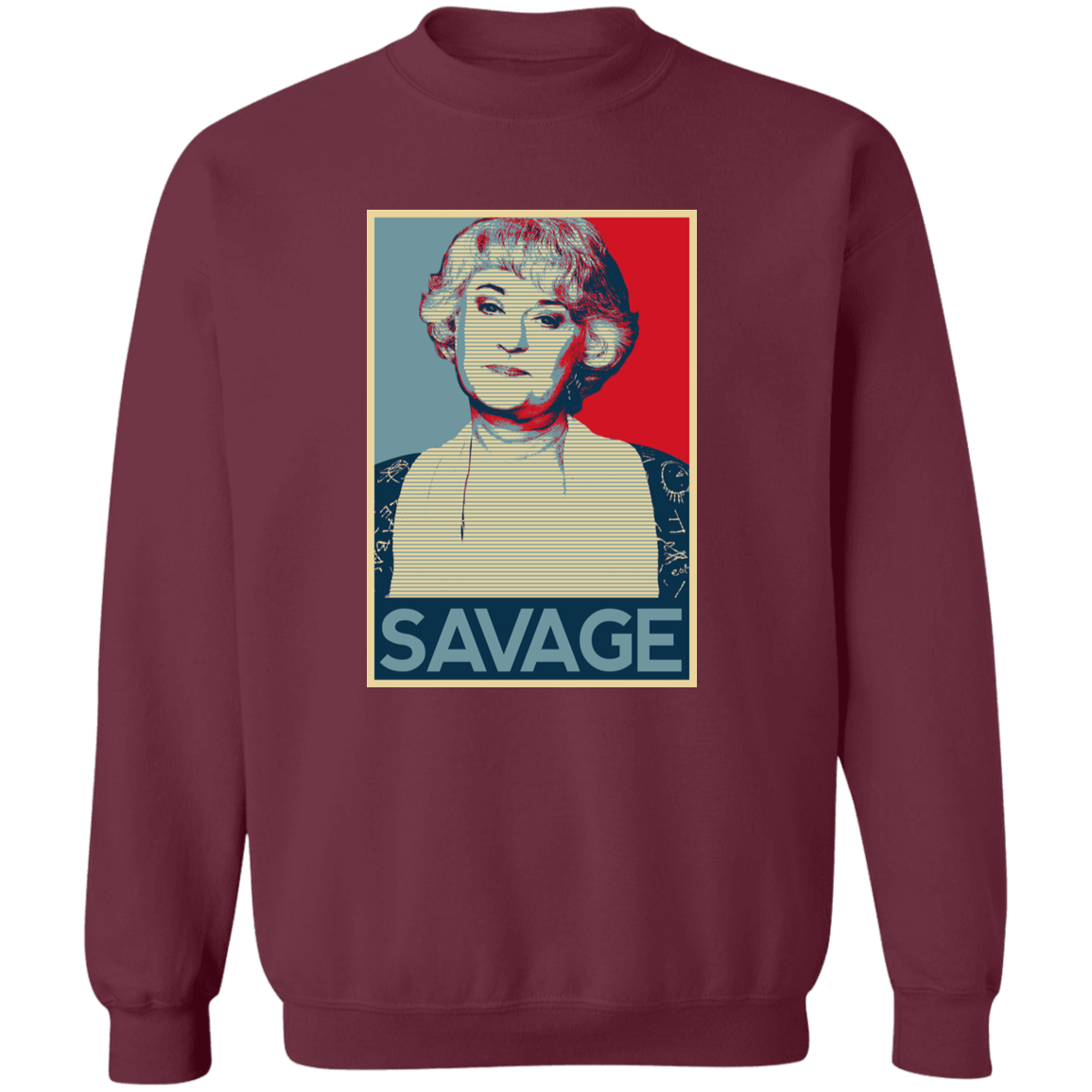 Dorothy Zbornak Savage Vintage  Sweatshirt