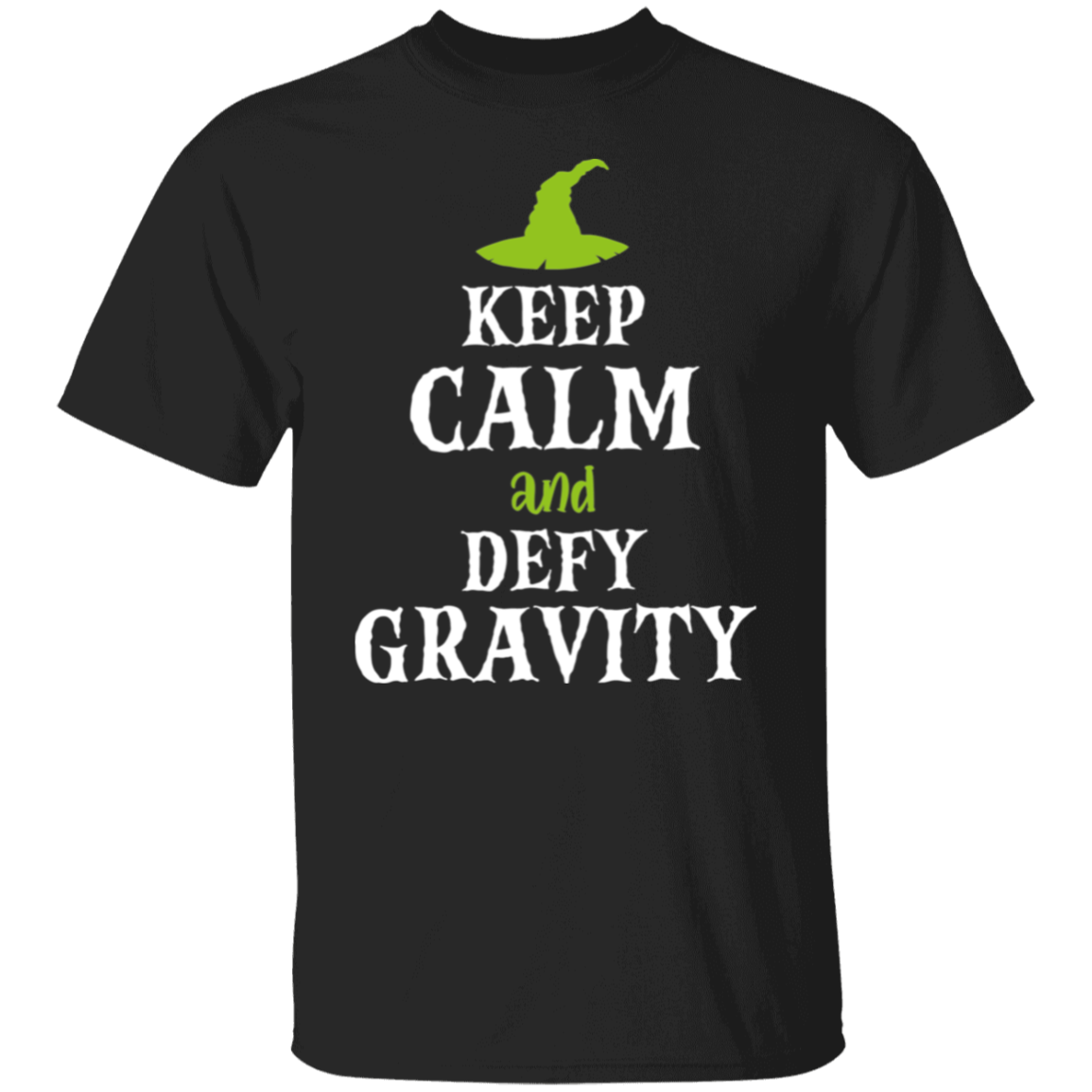 Keep Calm And Defy Gravity Vintage Unisex  T-Shirt - ID19102401 - lucy