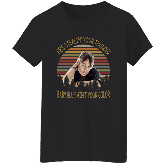 Keith Urban He’s Stealing Your Thunder Baby Blue Ain’t Your Color Vintage T-Shirt - WOMEN