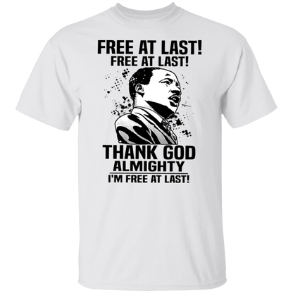 Free At Last Free At Last Thank God Almighty Martin Luther King Jr Speech Vintage T-Shirt