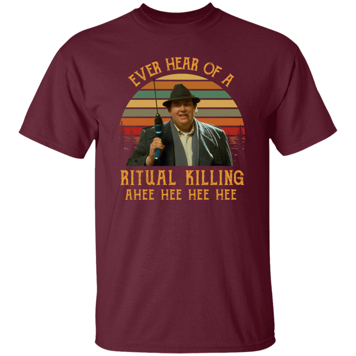 Ever Heard Of A Ritual Killing Ahee Funny Buck Vintage T-Shirt
