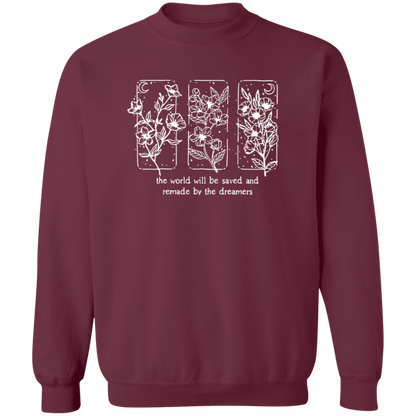 The World Will Be Saved And Remade By The Dreamers Funny Literature Teacher Vintage T-Shirt - SWEATSHIRT