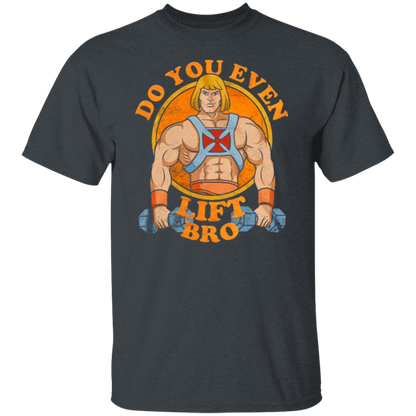 Do You Even Lift Bro T-Shirt - leleart