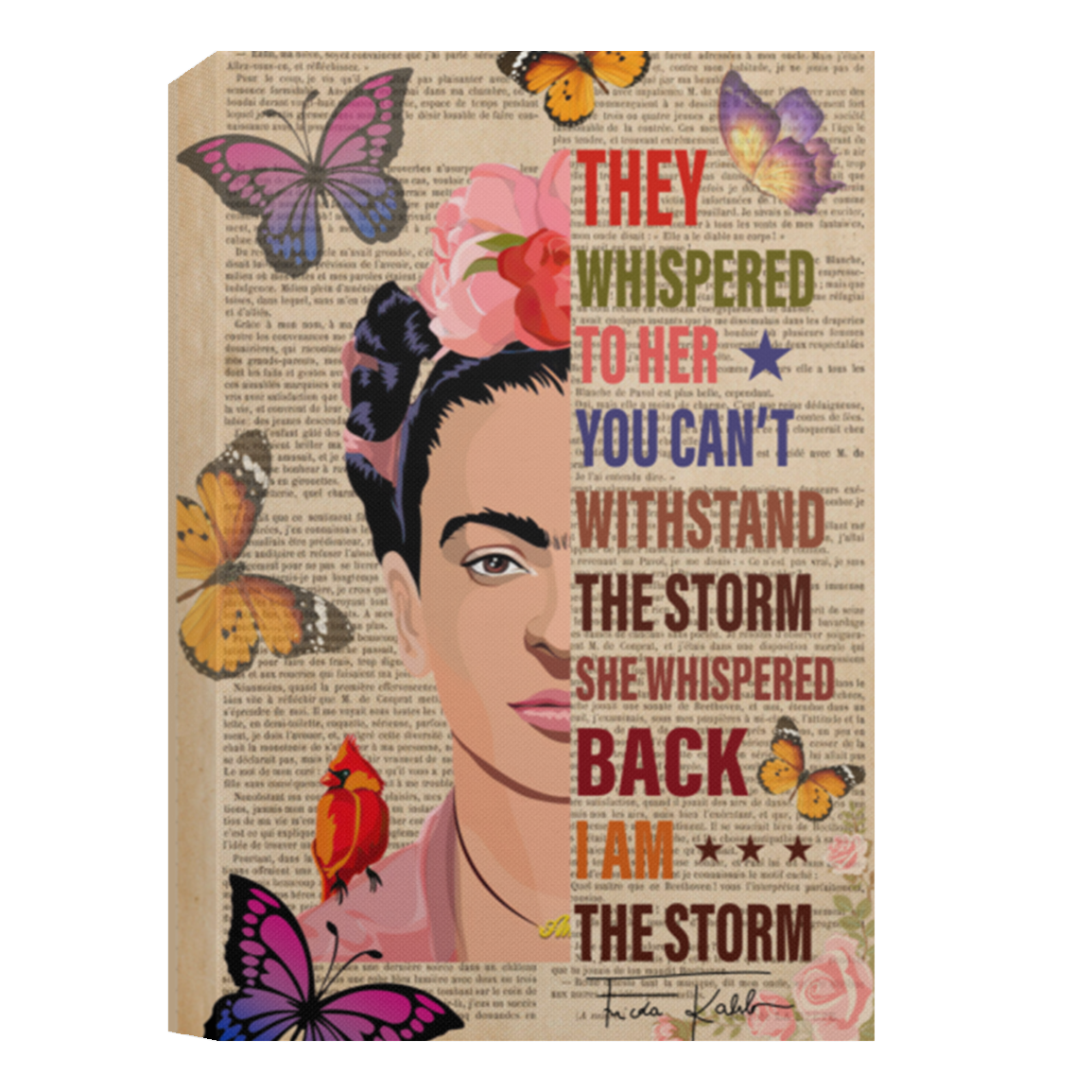 Book Page Theme Floral Frida Kahlo They Whispered To Her You Can’t Withstand The Storm Framed Canvas, Unframed Poster, Feminist Wall Decor	CANPO15 Deluxe Portrait Canvas 1.5in Frame