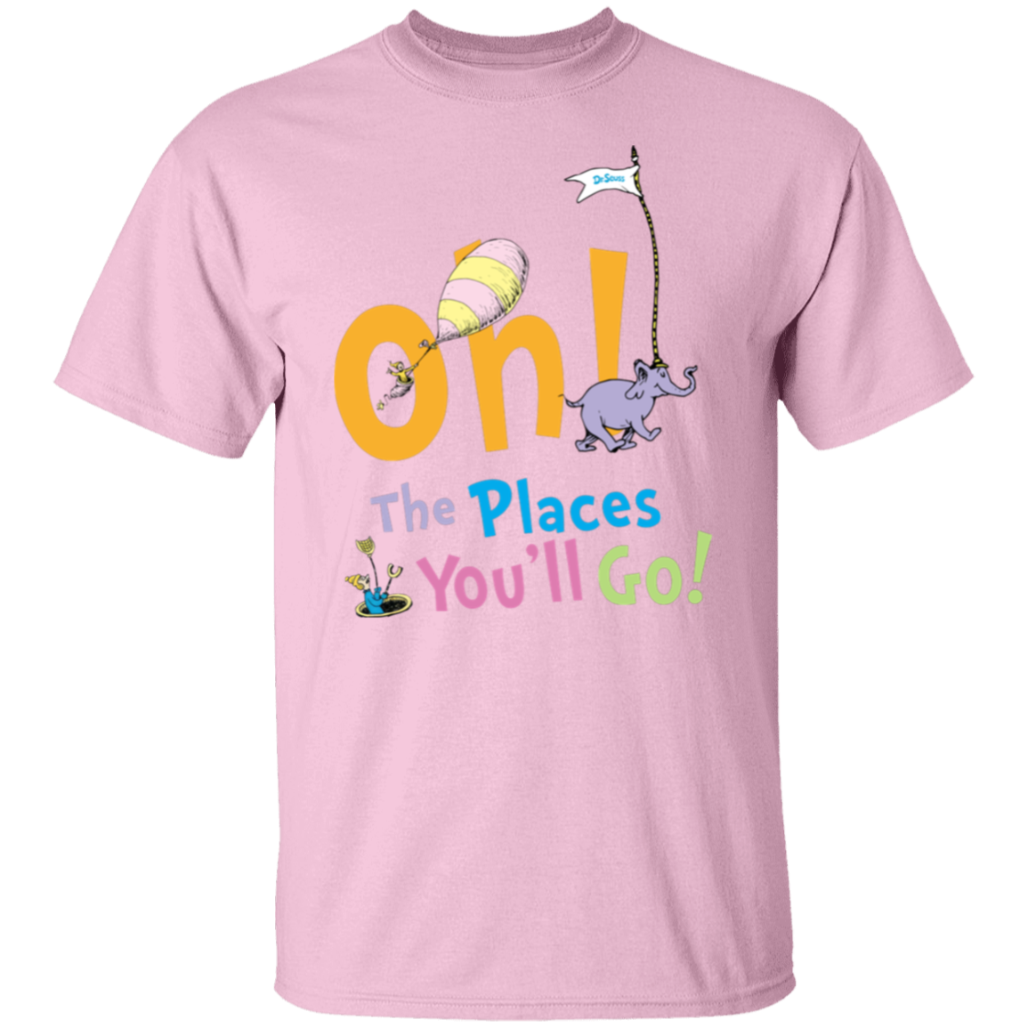 Oh The Places You'll Go T-Shirt - lapicta