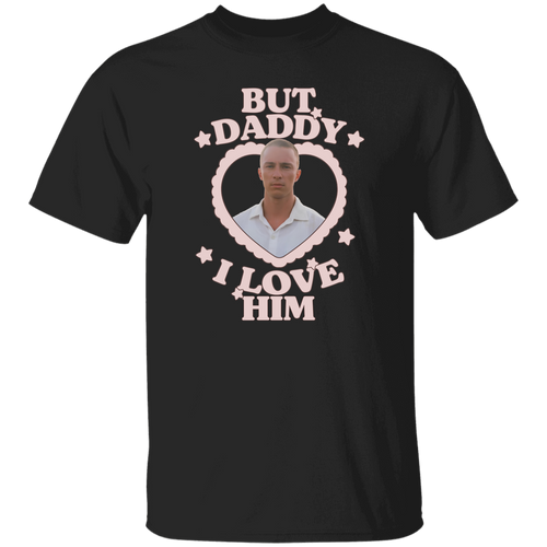 But Daddy I Love Him Drew Starkey Unisex  T-Shirt - green - ID29112402