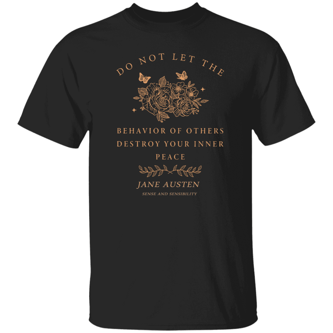 Do Not Let The Behavior Of Others Destroy Your Inner Peace Funny Literature Teacher Vintage T-Shirt