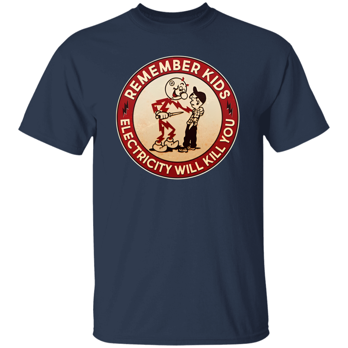 Funny Retro Vintage Electricity Will Kill You Emblem Vintage T-Shirt