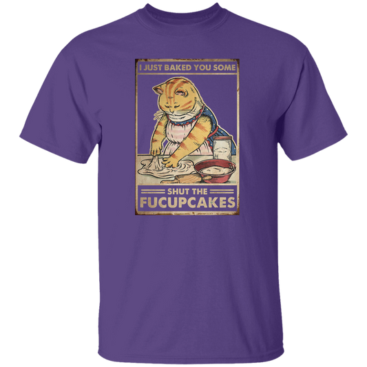 I Just Baked You Some Shut The Fucupcakes Vintage T-Shirt, Cat Shirt, Cat Lovers Shirt, Cat Vintage Shirt, Cupcake Shirt, Baking Shirt	G500 5.3 oz. T-Shirt