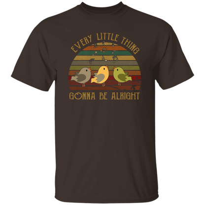 Three Little Birds Every Little Thing Gonna Be AlrightT-Shirt