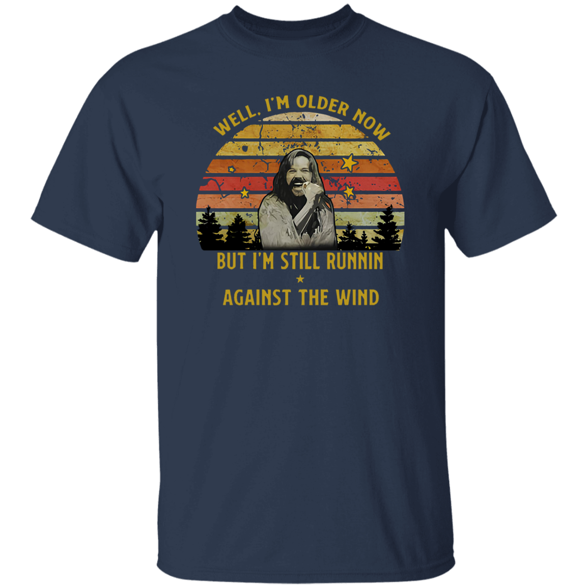 Seger Well I'm Older Now I'm Still Running Vintage T-Shirt, Bob Seger Shirt, Music Lovers Shirt, Gift Tee For You And Family	G500 5.3 oz. T-Shirt