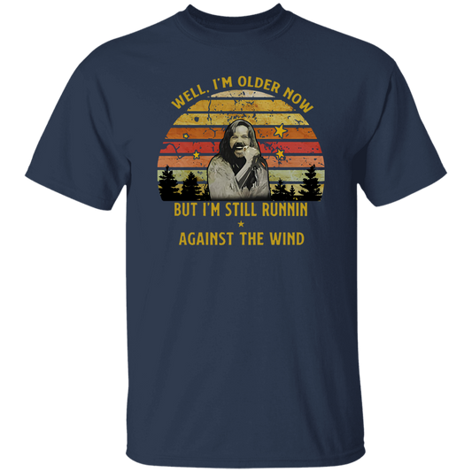 Seger Well I'm Older Now I'm Still Running Vintage T-Shirt, Bob Seger Shirt, Music Lovers Shirt, Gift Tee For You And Family	G500 5.3 oz. T-Shirt