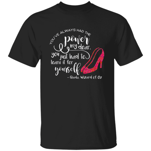 You've Always Had The Power My Dear Vintage Unisex  T-Shirt - letter