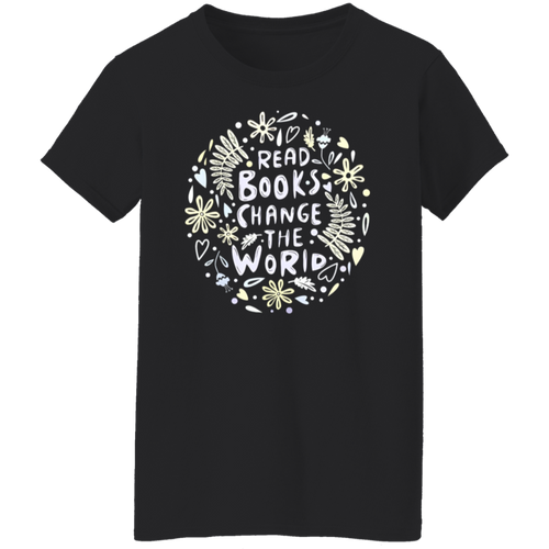 Read Books Change The World Teacher Vintage G500L Ladies' 5.3 oz. T-Shirt - letter - WOMEN
