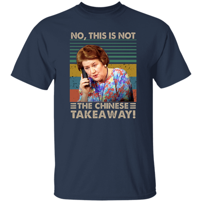 Hyacinth Bucket No This Is Not The Chinese Takeaway Funny Vintage T-Shirt - leleart