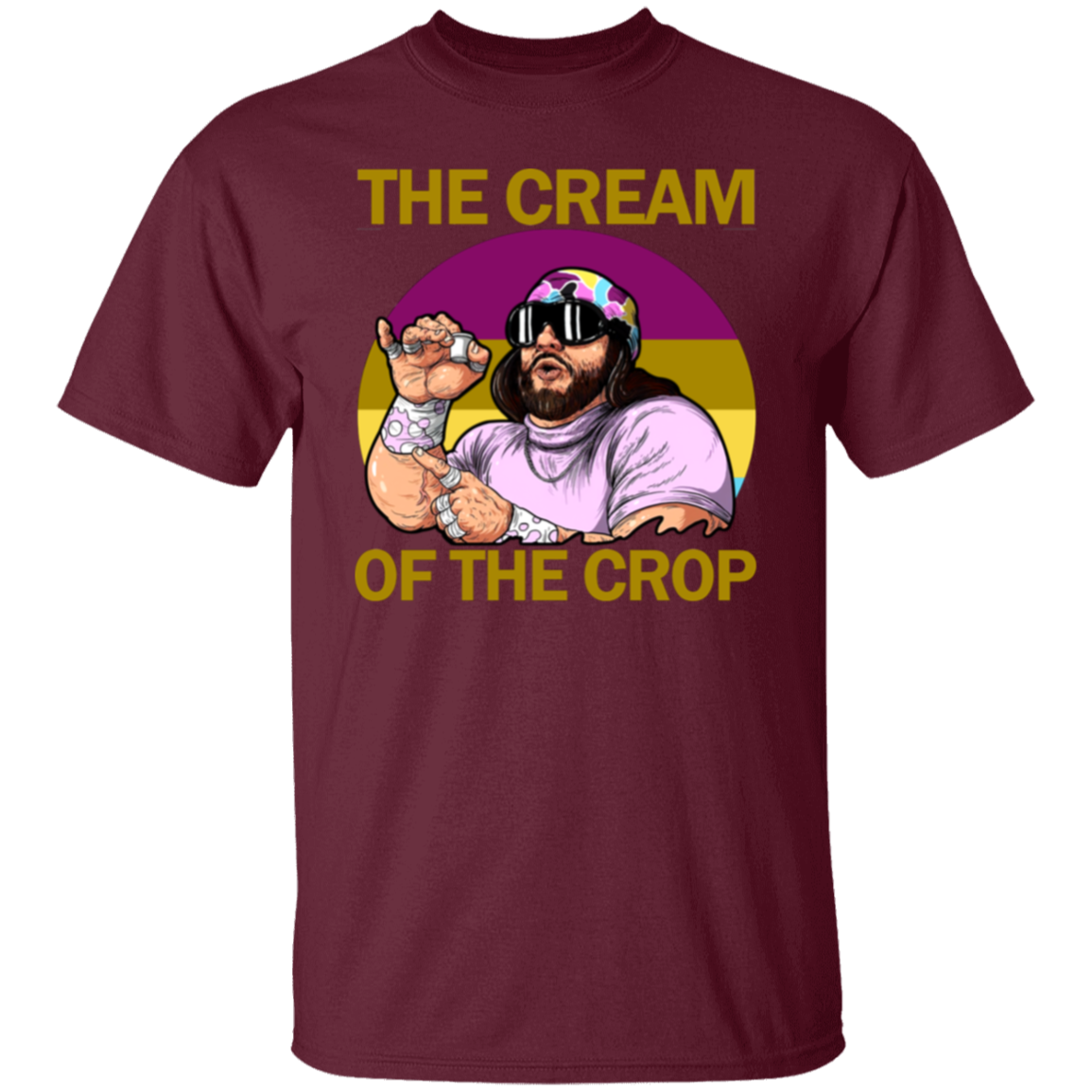 The Cream Of The Crop Well Essential T-Shirt, Randy Savage Shirt, Macho Man Shirt	 The Cream Of The Crop Well Essential  T-Shirt - leleart