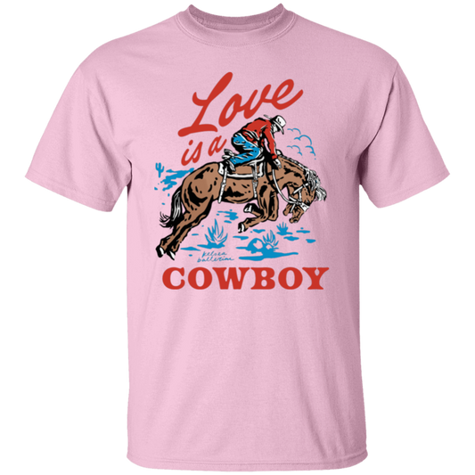 Love Is A Cowboy  T-Shirt