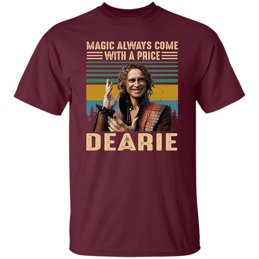 Magic Always Come with A Price Dearie Vintage T-Shirt, Once Upon A Time Shirt, Halloween Shirt, Adventure Movie Shirt, Rumpelstiltskin Shirt	G500 5.3 oz. T-Shirt