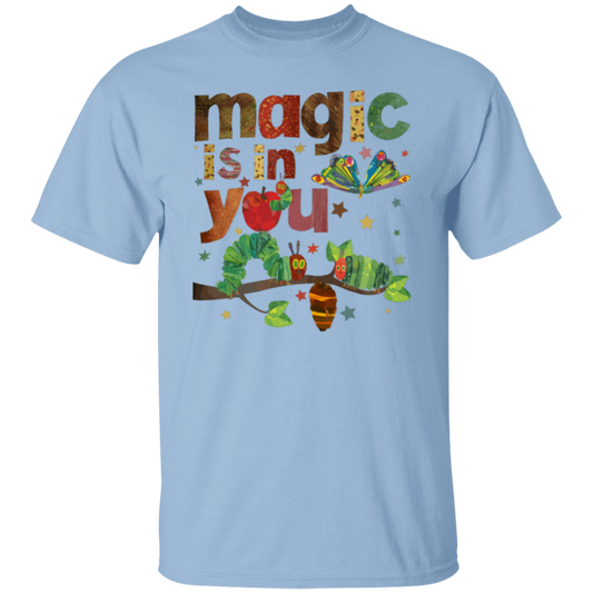 Magic Is In You The Very Hungry Caterpillar And Butterfly Teacher  T-Shirt - lapicta