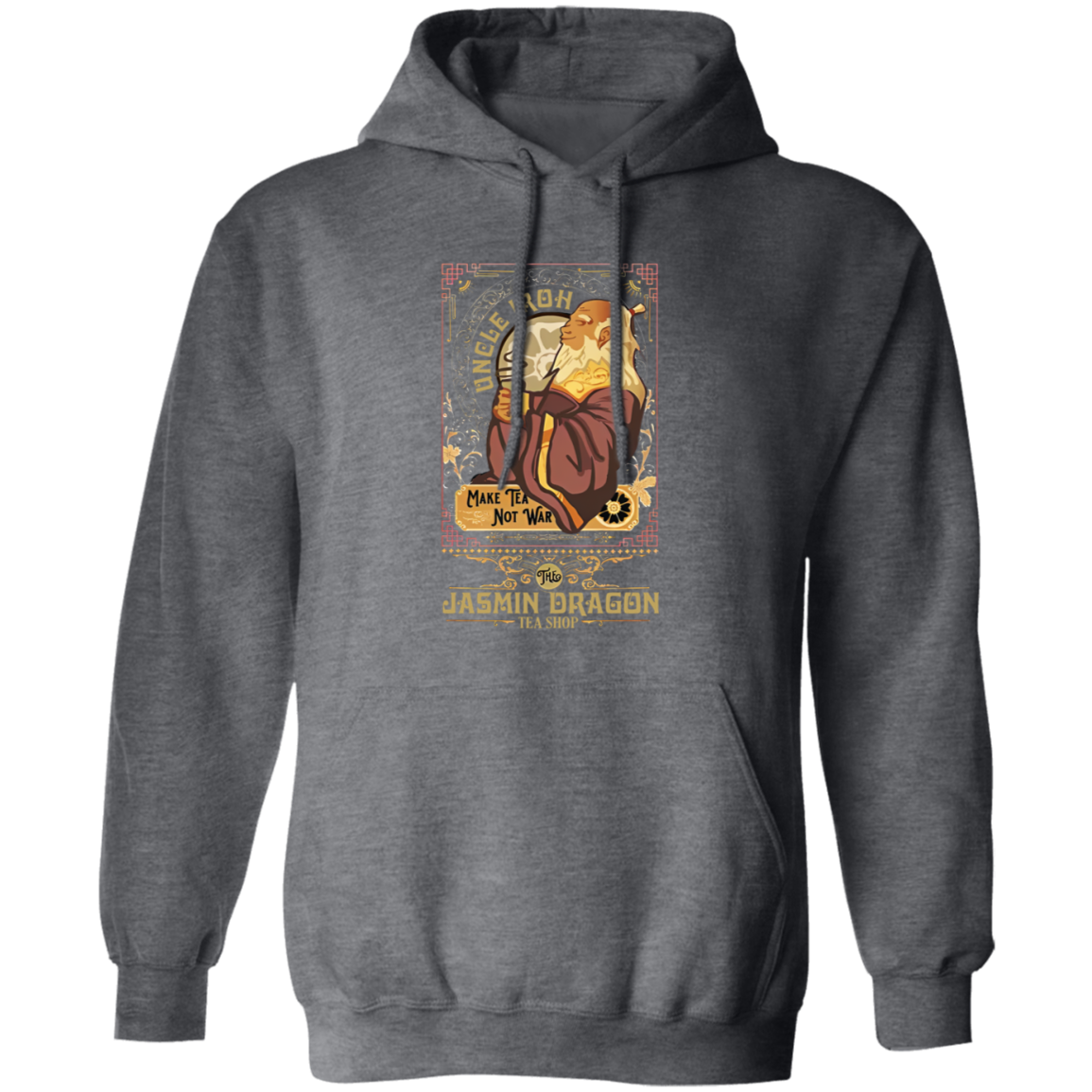 Vintage Retro Uncle Iroh Make Tea Not War Gildan Pullover Hoodie