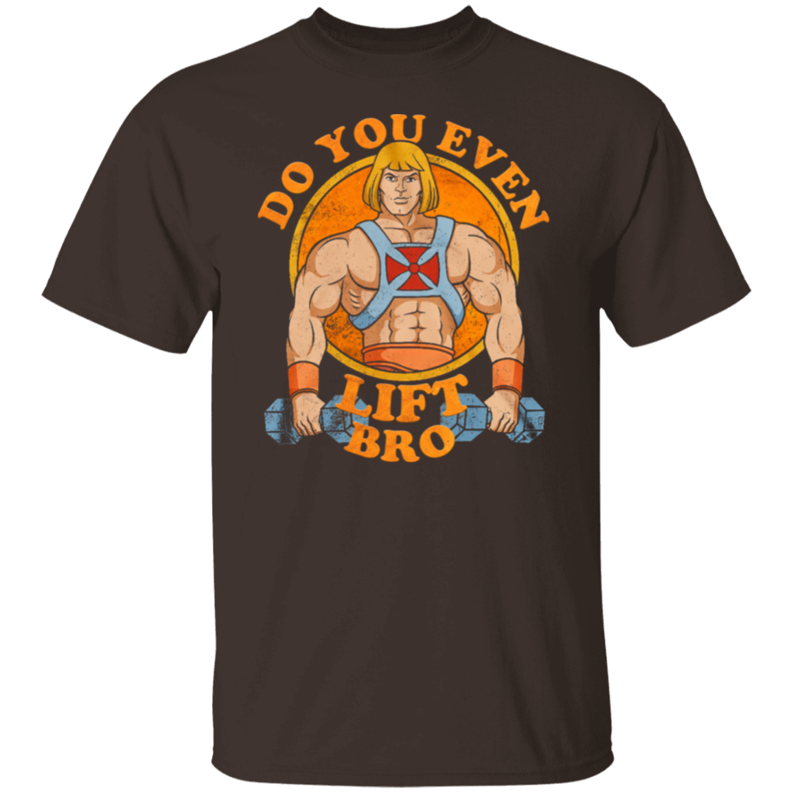 Do You Even Lift Bro T-Shirt - leleart