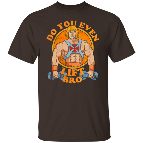 Do You Even Lift Bro T-Shirt - leleart
