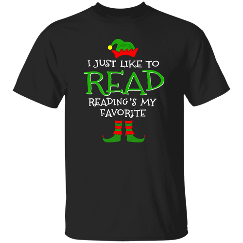 I Just Like Read Reading's My Favorite Unisex T-Shirt, Reading Shirt, Funny School Shirt, Kindergarten Teacher Shirt, Back To School Gift	G500 5.3 oz. T-Shirt
