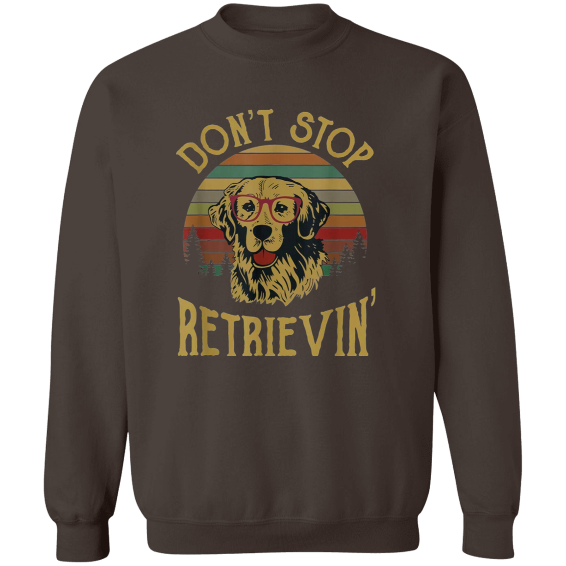 Golden Retriever Lover Shirt Don't Stop Retrievin Vintage T-Shirt, Dog Lovers Shirt, Golden Lover Shirt, Gift Tee For You And Your Family	G180 Gildan Crewneck Pullover Sweatshirt