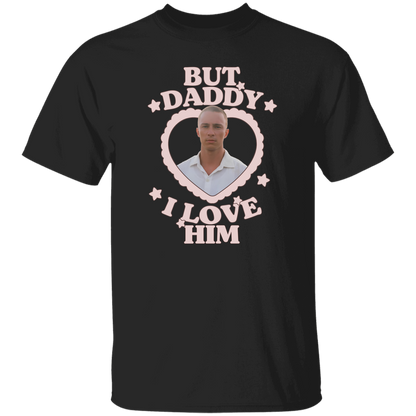 But Daddy I Love Him Drew Starkey Unisex  T-Shirt - green - ID29112402
