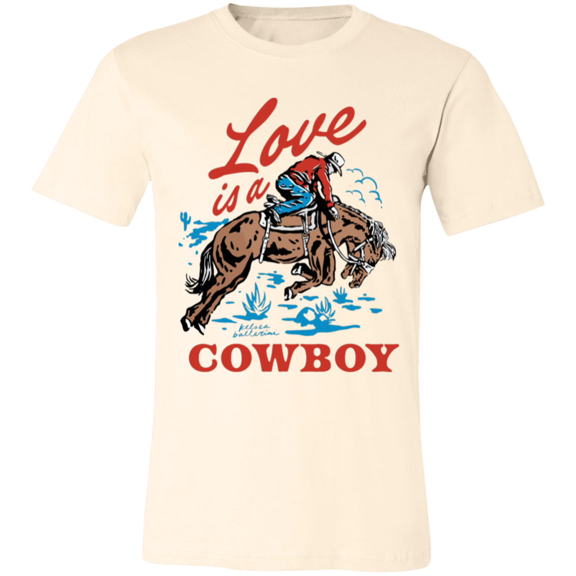 Love Is A Cowboy T-Shirt
