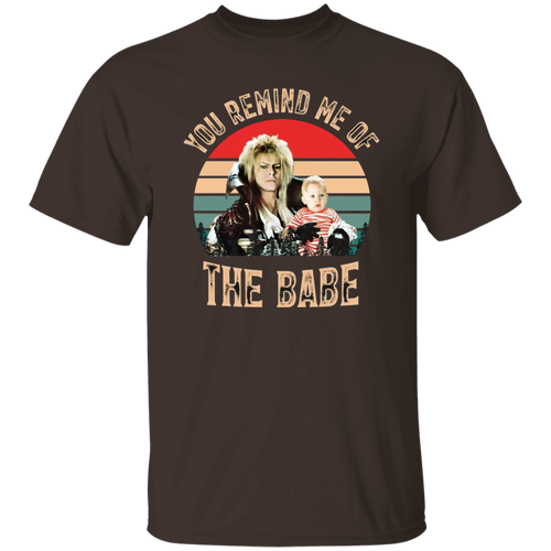 Labyrinth You Remind Me of The Babe Cult Film 80s Fantasy T-Shirt