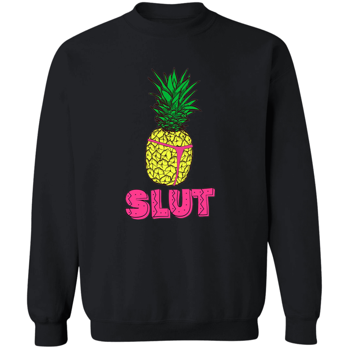 G180 Gildan Crewneck Pullover Sweatshirt 	 Captain Holt Pineapple Slut Brooklyn Nine Nine TV Show T-Shirt
