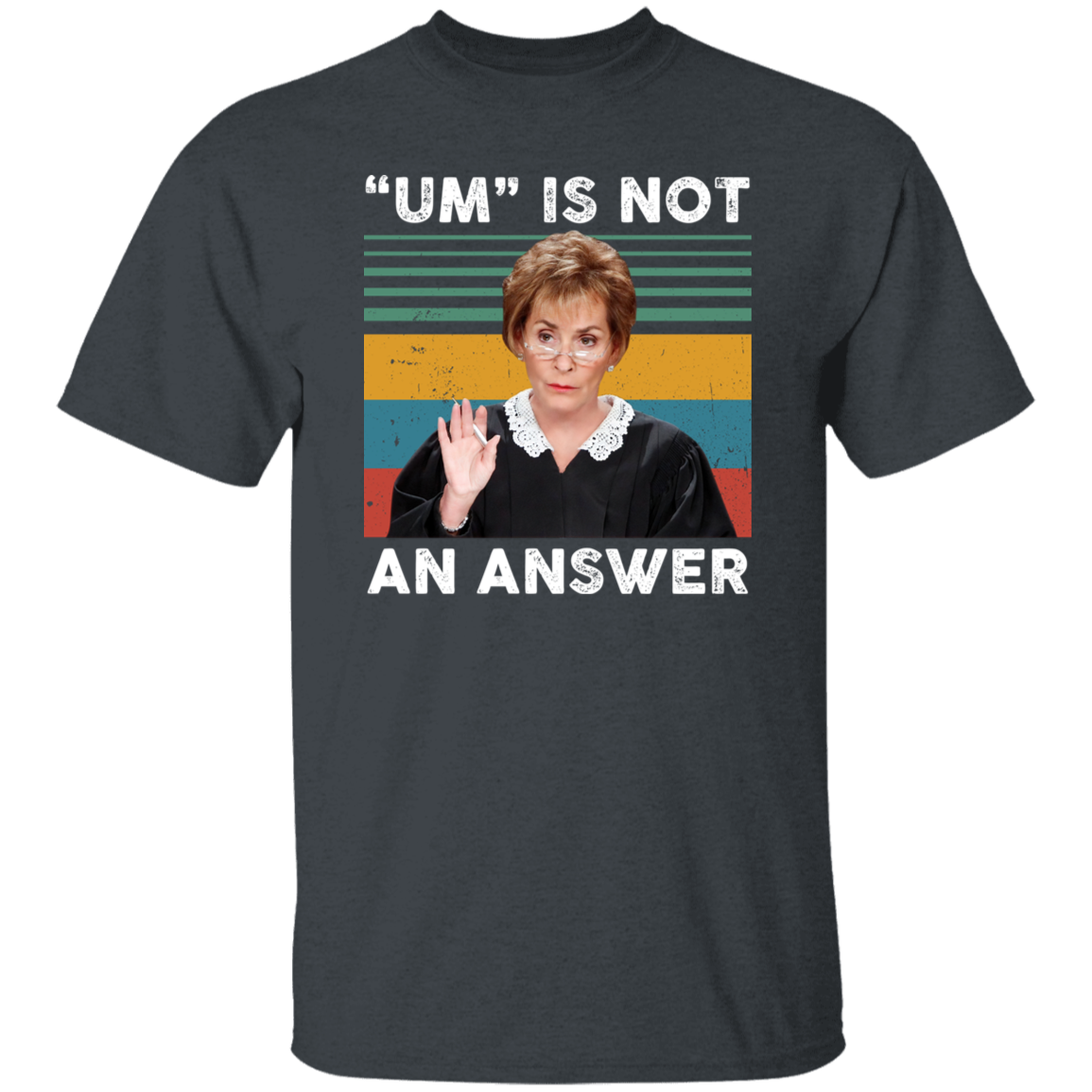Um Is Not An Answer Vintage Sunset T-Shirt