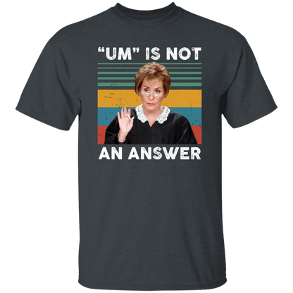 Um Is Not An Answer Vintage Sunset T-Shirt