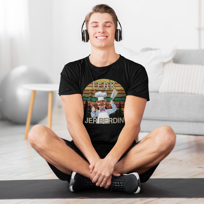 Ferk-Jer-Berdin Kitchen Chef Knife Funny Vintage T-Shirt