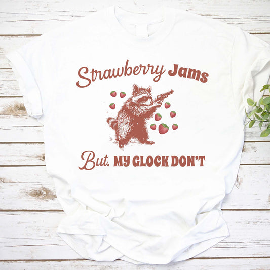 Funny Racoon Strawberry Shirt, Strawberry Jams But My Glock Dont Shirt