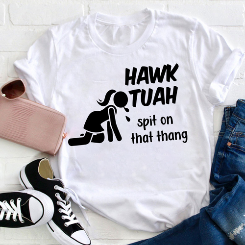Hawk Tuah Spit On That Thang Shirt, Hawk Tuah Shirt