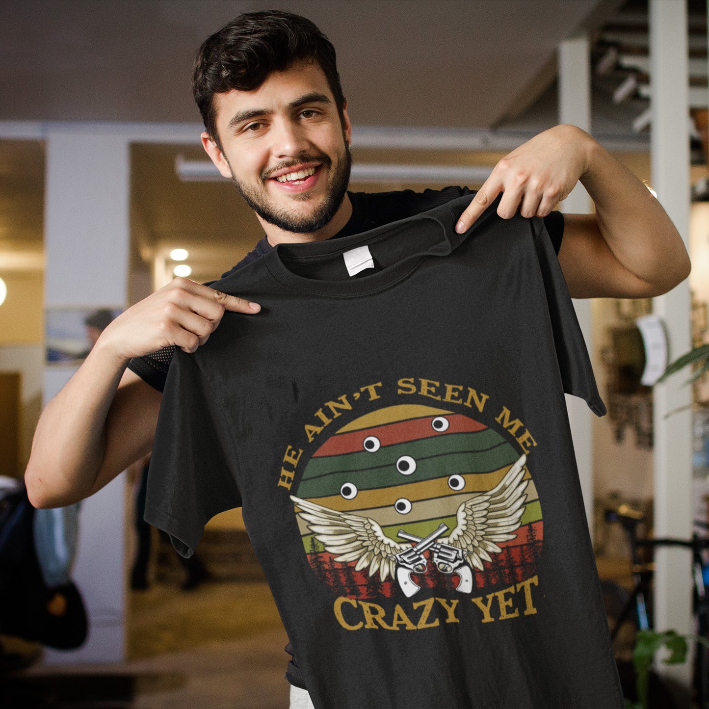 He Ain’t Seen Me Crazy Yet Gun Vintage T-Shirt