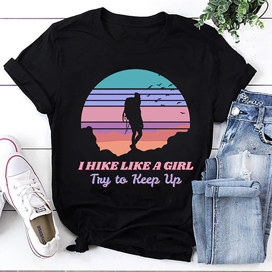 I Hike Like A Girl Try To Keep Up Vintage T-Shirt