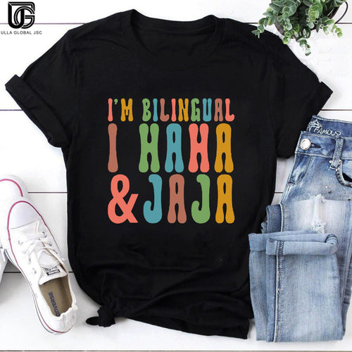 I'm Bilingual I Haha And Jaja Teacher Vintage T-Shirt