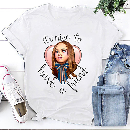 It Nice To Have A Friend Megan Horror Movie M3gan T-Shirt