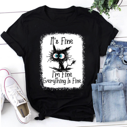 It's Fine I'm Fine Everything Is Fine Funny Cat Vintage T-Shirt