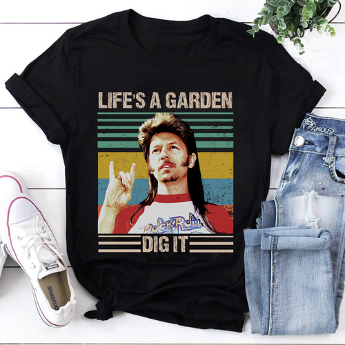 Joe Dirt Life's A Garden Dig It Vintage Unisex T-Shirt