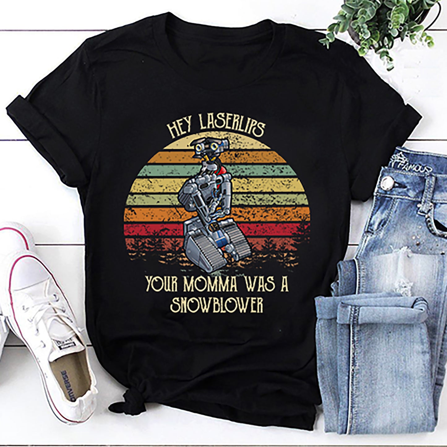 Johnny 5 Hey Laser Lips Your Momma Was A Snowblower Vintage T-Shirt