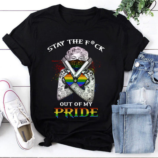 LGBT Stay The Fuck Out Of My Pride T-Shirt