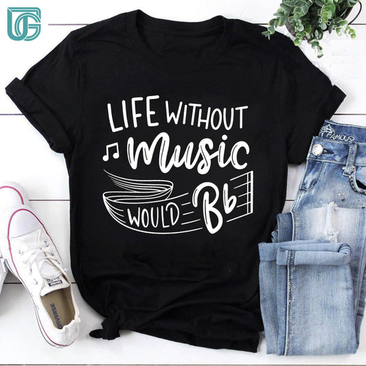 Life Without Music Would Be Flat Teacher Vintage T-Shirt