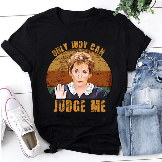 Only Judy Can Judge Me Funny Retro Vintage T-Shirt