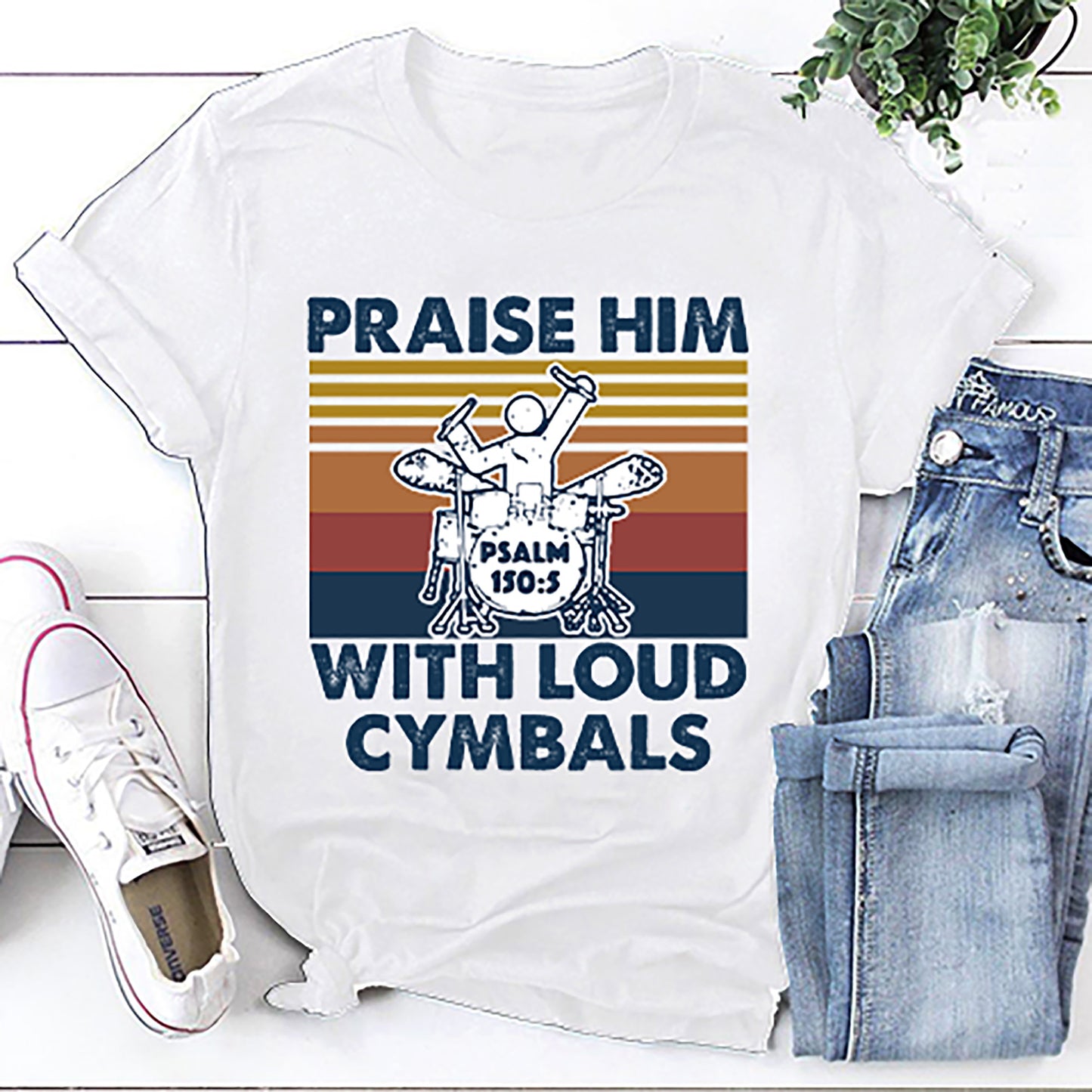 Praise Him With Loud Cymbals Drummer Vintage Retro T-Shirt