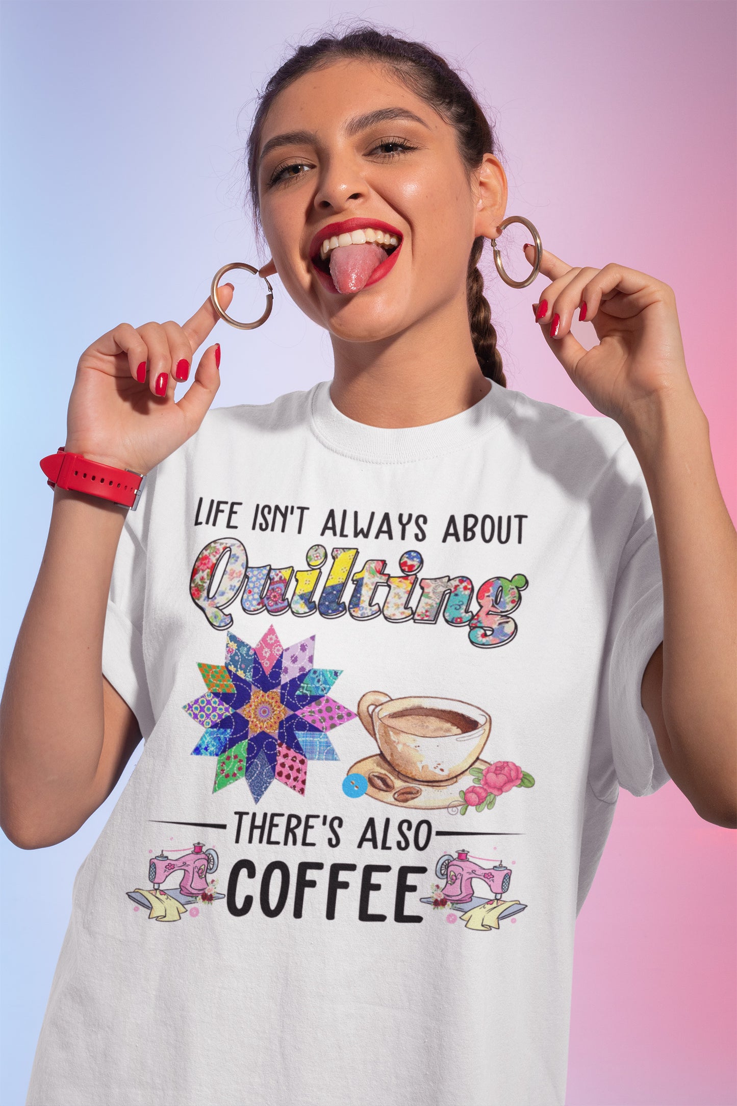 Quilting Coffee Shirt, Life Isn’t Always About Quilting There’s Also Coffee