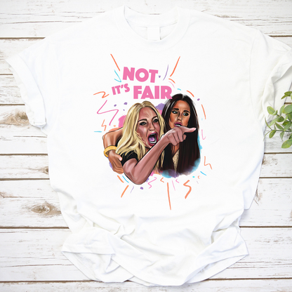 The Real Housewives of Beverly Hills It’s Not Fair Vintage T-Shirt